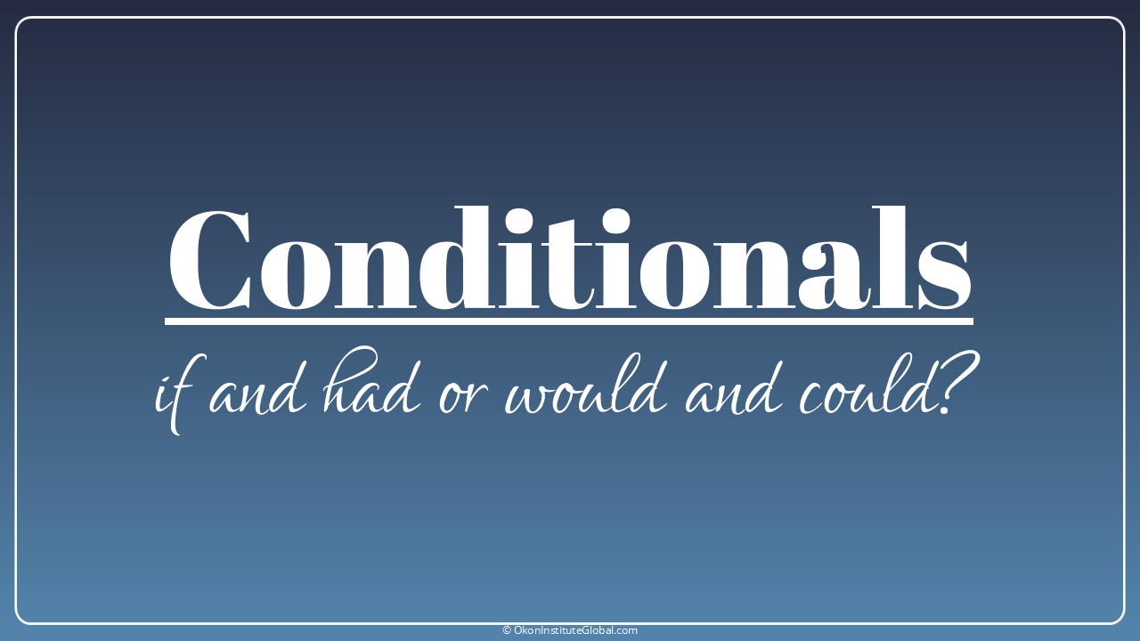 Conditionals